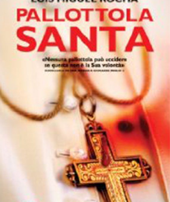 Pallottola Santa, Luis Miguel Rocha