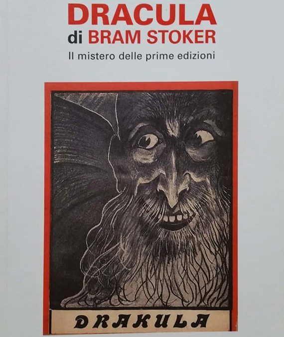 DRACULA DI BRAM STOKER – Il mistero delle prime edizioni, di Simone Berni
