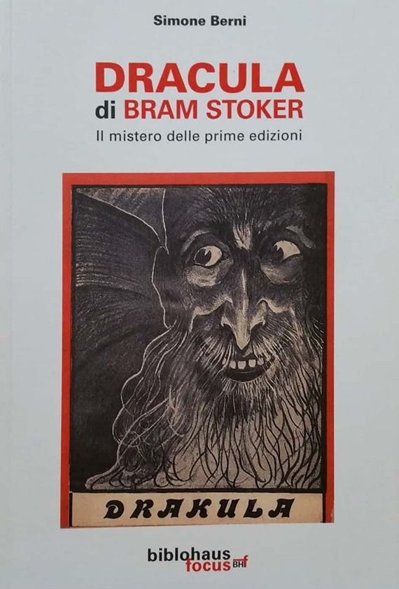 DRACULA DI BRAM STOKER – Il mistero delle prime edizioni, di Simone Berni