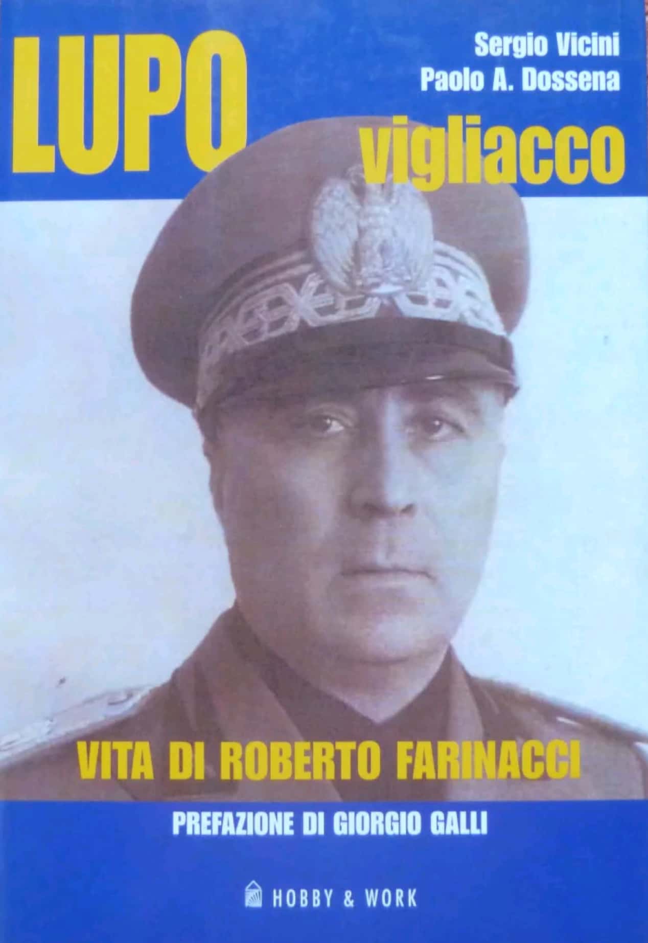 Il raro “Lupo vigliacco: vita di Roberto Farinacci” di Vicini & Dossena è in vendita su eBay
