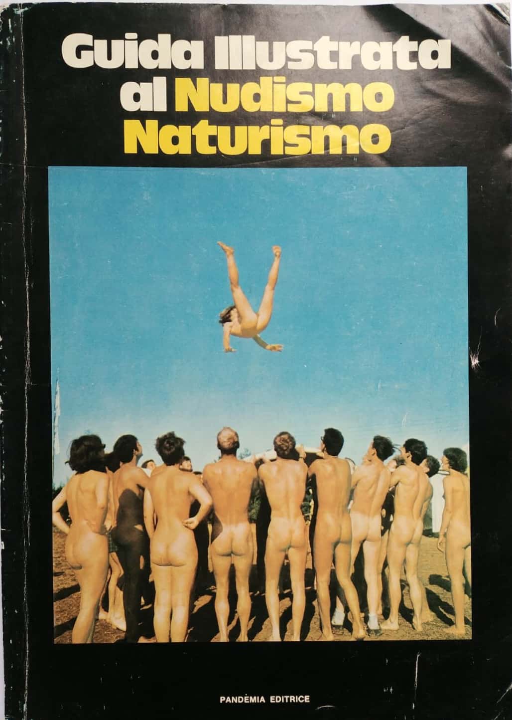 Guida illustrata al Nudismo Naturismo. Introvabile!
