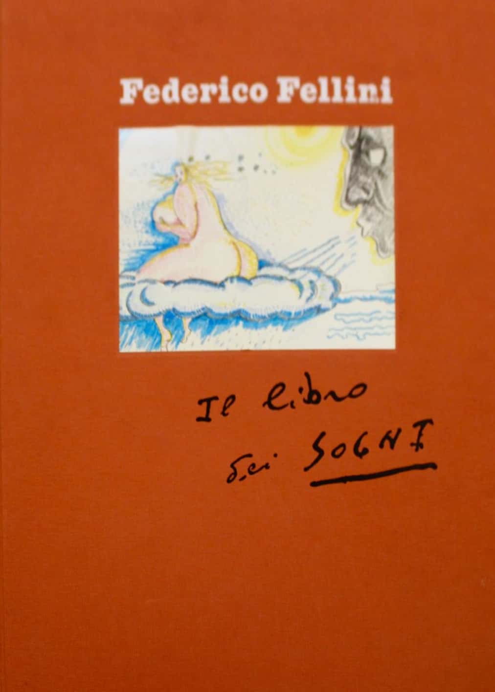 “Il libro dei sogni” di Federico Fellini (Rizzoli, 2007): in asta una delle mille copie numerate