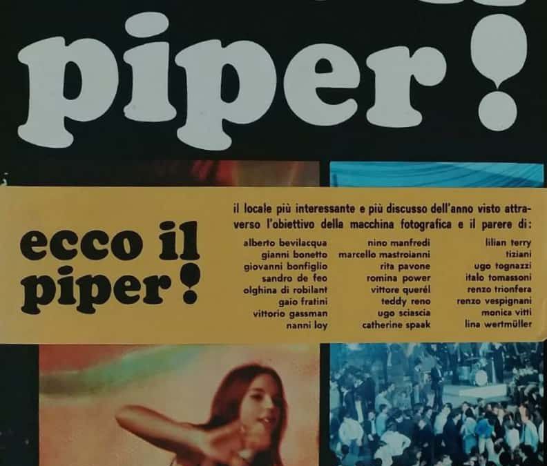 “Ecco il Piper!”, primo atto del fenomeno Beat in Italia. Prima edizione ricercatissima!
