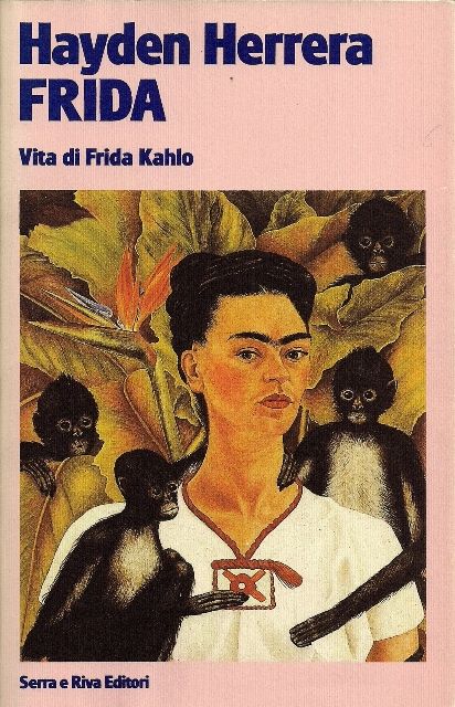 A caccia di “Vita di Frida Kahlo”, il libro che tutti cercano: ma attenzione a qual è la vera prima edizione!