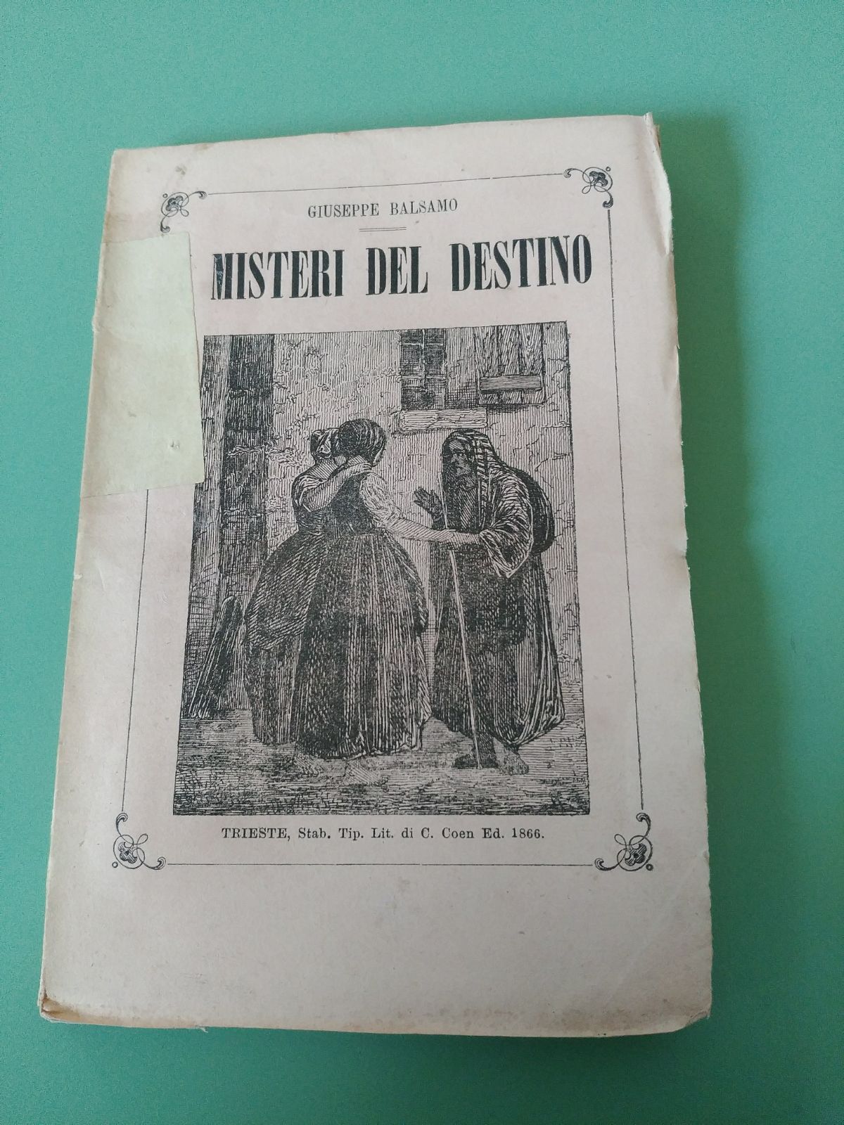 “I Misteri del Destino” di Giuseppe Balsamo (conte di Cagliostro)