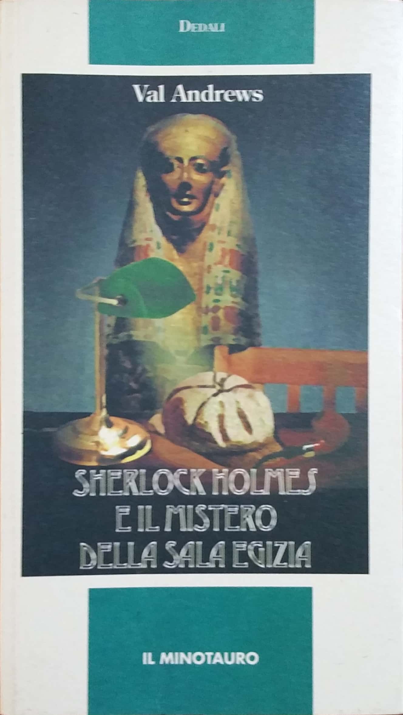 “Sherlock Holmes e il mistero della Sala Egizia” di Val Andrews: ormai un ‘classico’ del detective di Baker Street