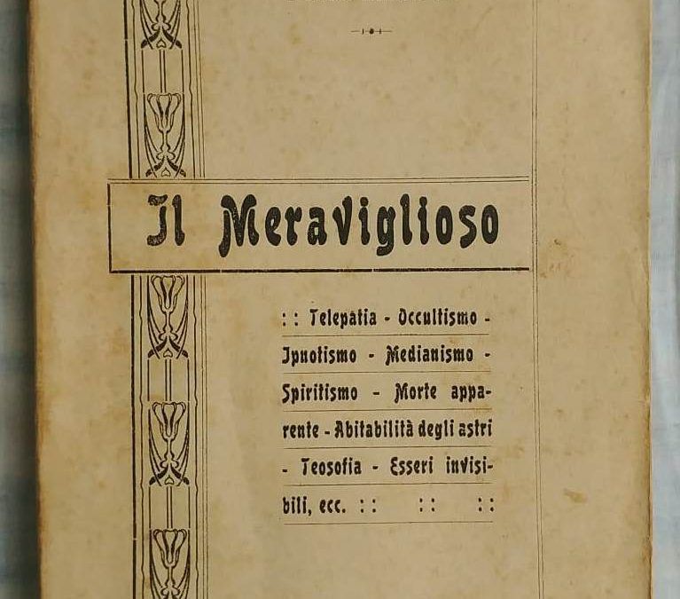 “Il Meraviglioso” di Pietro Mariotti (1916) in bancarella