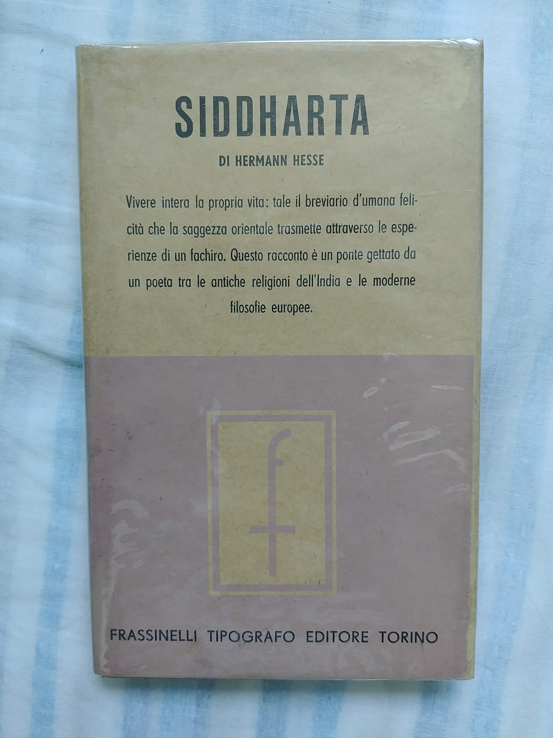 La prima edizione del “Siddharta” di Hermann Hesse con la sovraccopertina