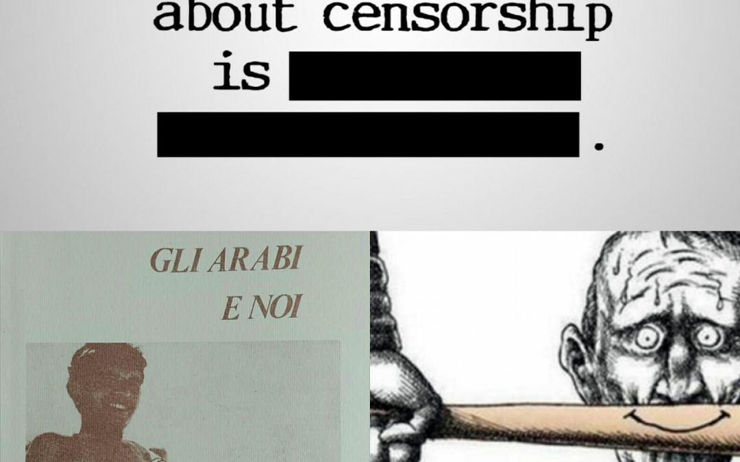 “Gli arabi e noi” edizioni del sole nero: quando la censura colpisce anche le edizioni clandestine