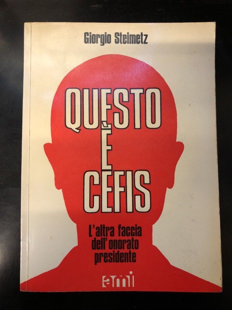 Una copia del libro cult “Questo è Cefis” di Giorgio Steimetz in asta su eBay