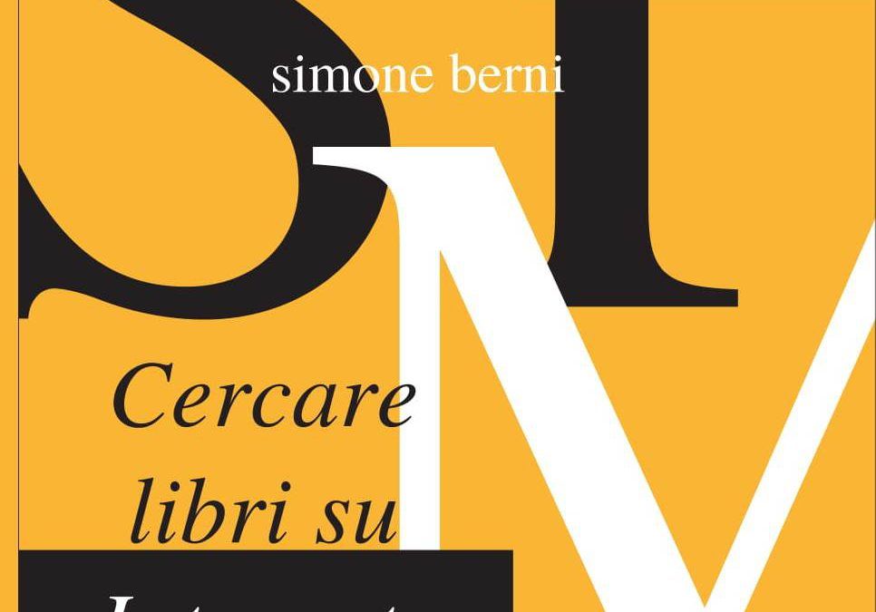 CERCARE LIBRI SU INTERNET, di Simone Berni