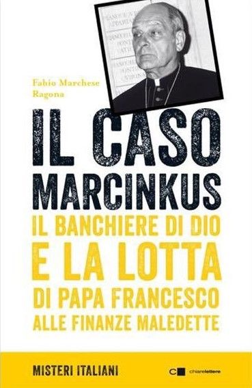 “Il caso Marcinkus” di Fabio Marchese Ragona al mercatino