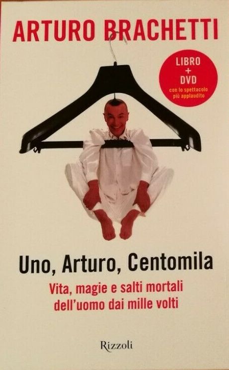 …su eBay c’è “Uno, Arturo, centomila” di Arturo Brachetti