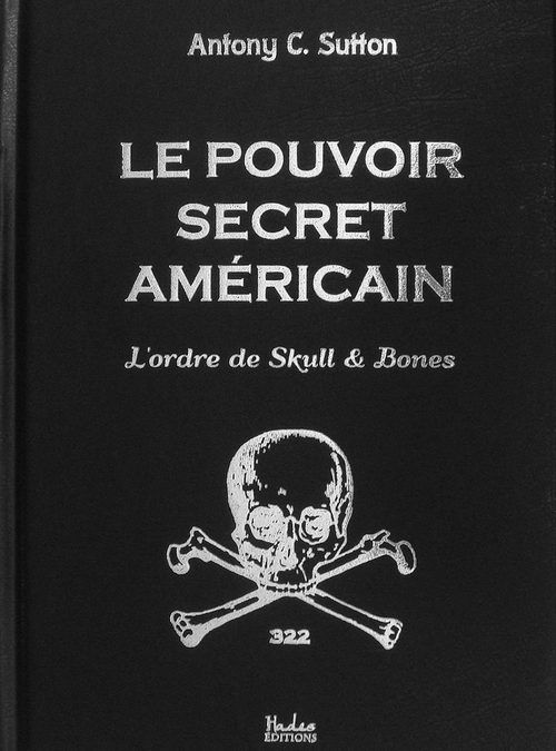 Due parole su un libro controverso: “America’s Secrets Establishment” di Antony C. Sutton