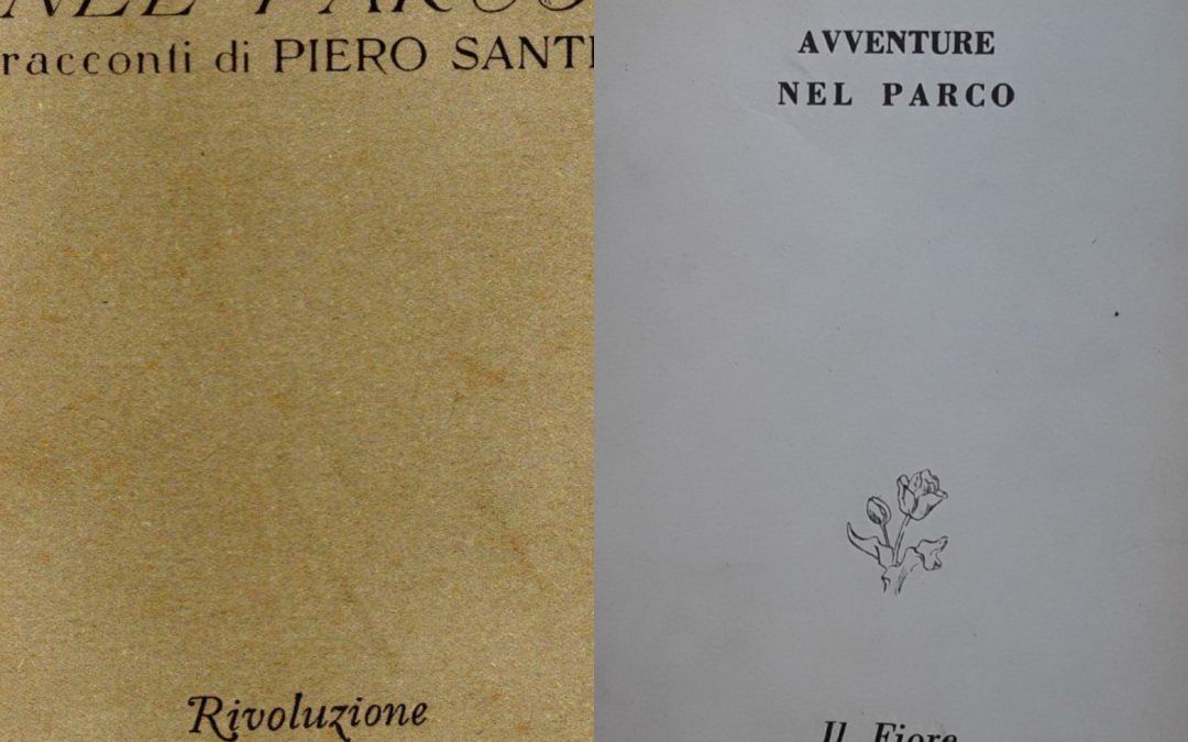 “Avventure nel parco” di Piero Santi: qual è la prima edizione?