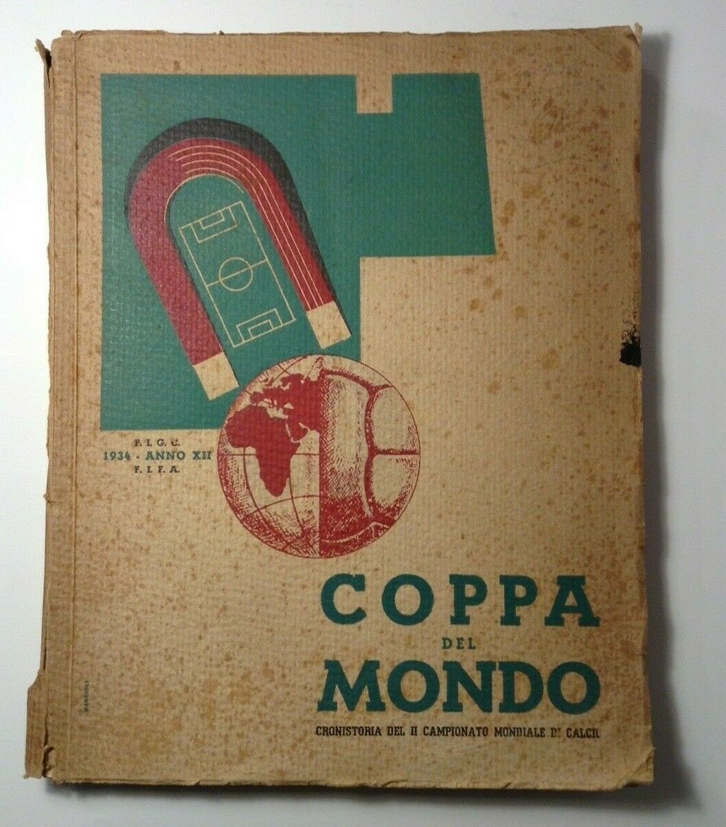 Bel colpo su eBay: venduto “Coppa del mondo” cronistoria dei mondiali di calcio del 1934