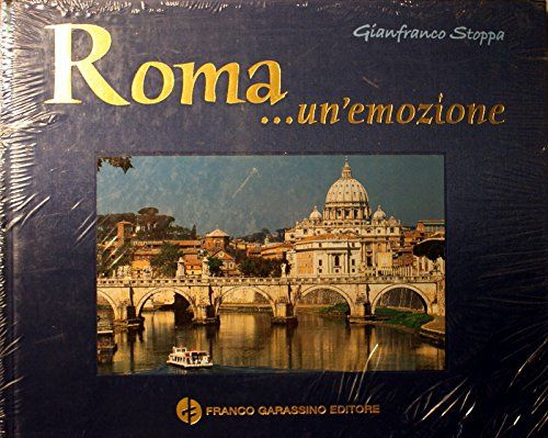 “Roma… un’emozione” di Claudio Sterpi e Gianfranco Stoppa al mercatino