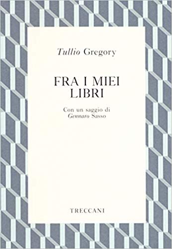 “Fra i miei libri” di Tullio Gregory, che passione in libreria!
