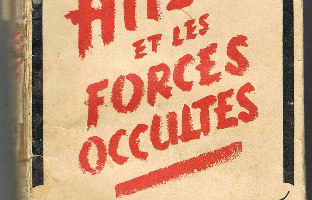 “Hitler et les Forces Occultes” di Edouard Saby