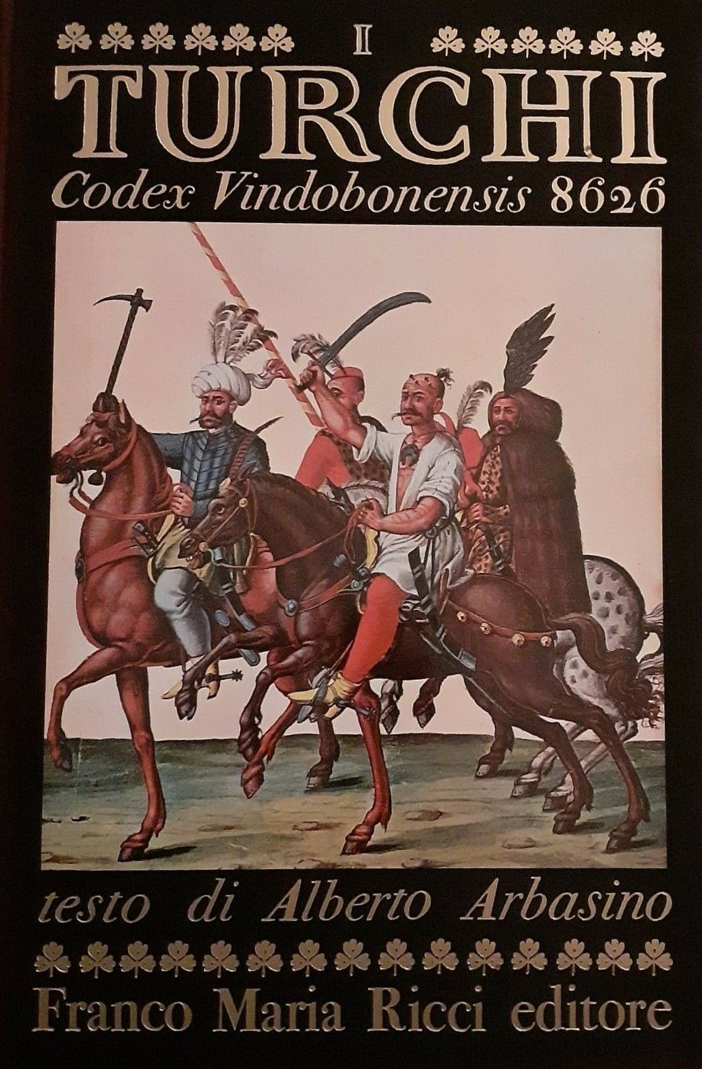 “I turchi: Codex Vindobonensis 8626” di Franco Maria Ricci in asta su eBay