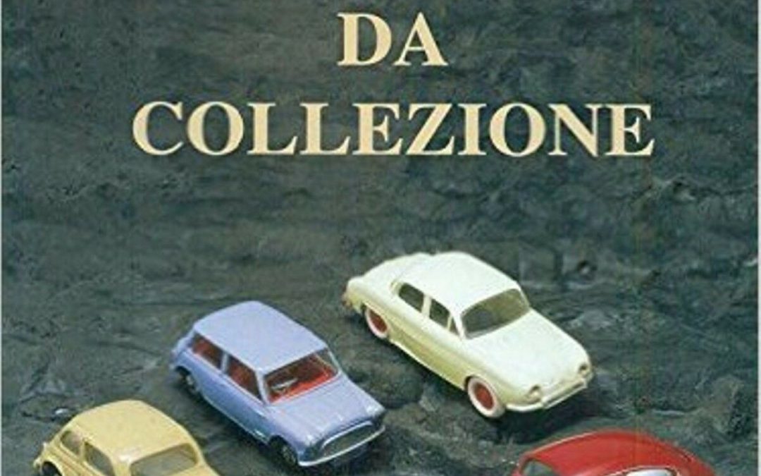 “Automodelli da collezione” di Bruno Libero Boracco al mercatino