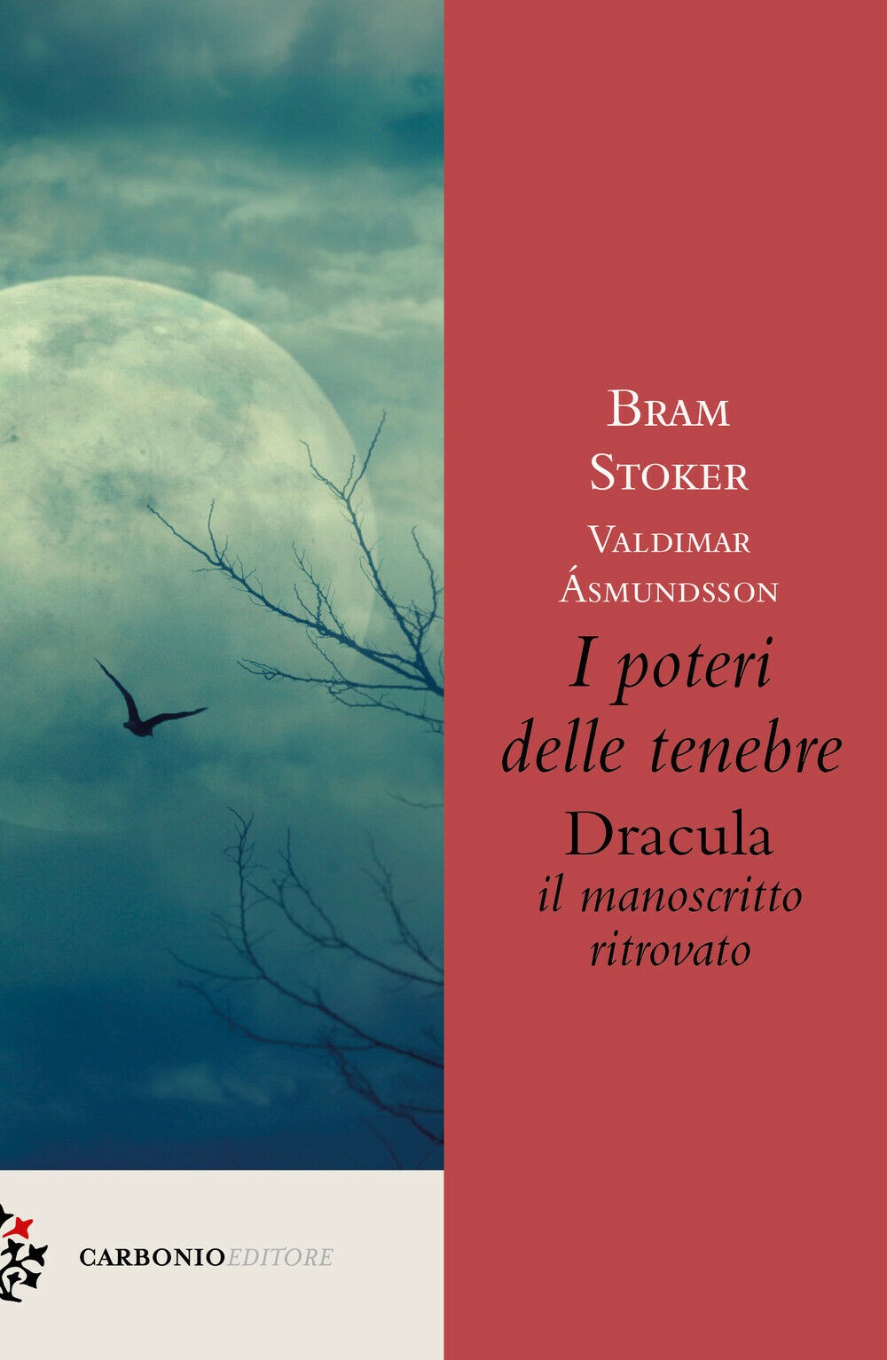 “I Poteri delle Tenebre” il nuovo Dracula di Bram Stoker