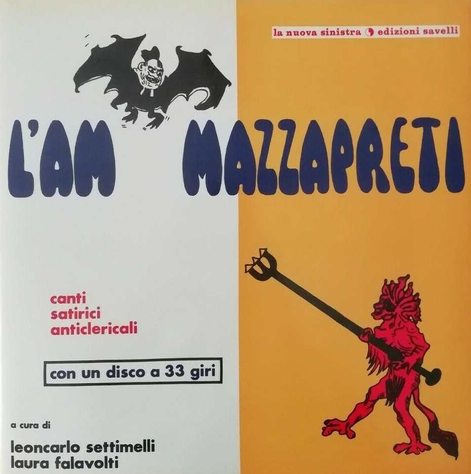“L’ammazzapreti: canti satirici anticlericali” della Savelli-Nuova Sinistra (1973)