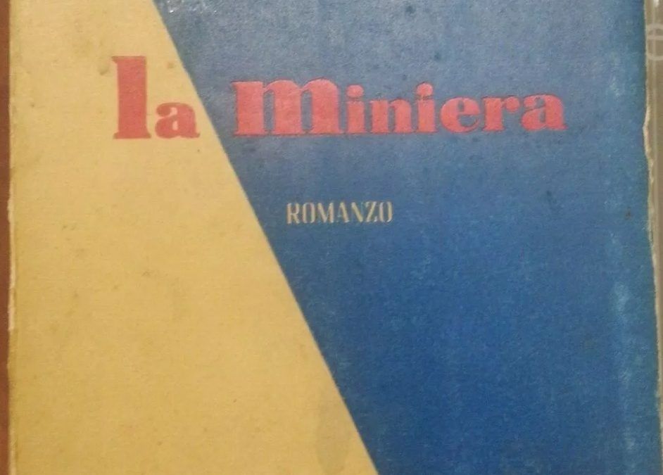 VINCENZO MARONE – LA MINIERA – EDIZIONI MAPPA 1942 INTROVABILE!!!!