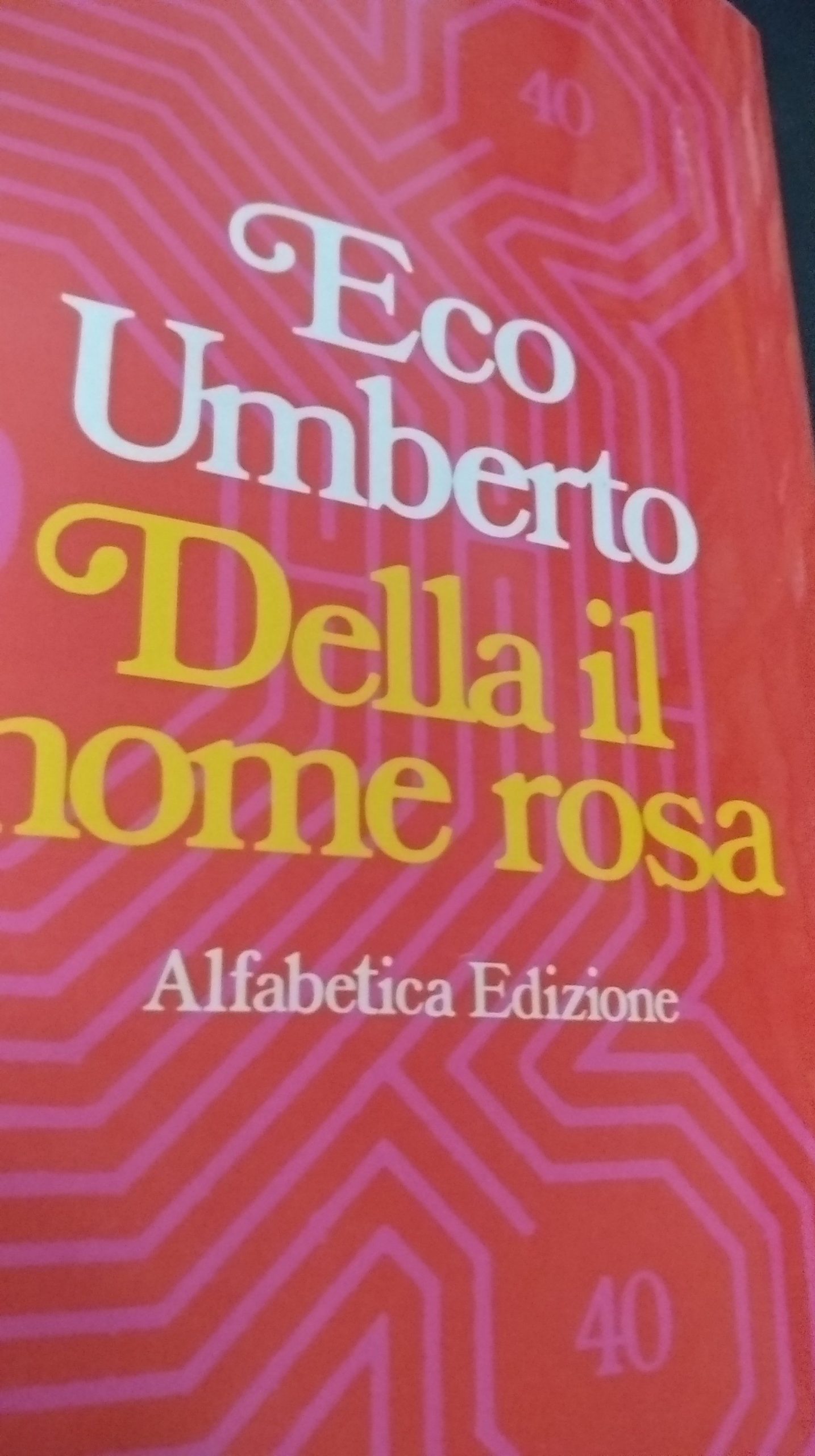 Esce “Della il nome rosa” di Eco Umberto: un’edizione alfabetica!