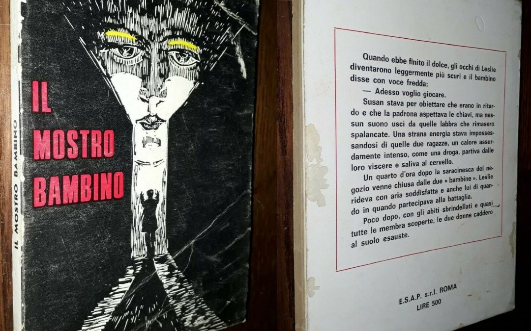 “Il mostro bambino” di Alex Barton (ESAP, 1970): uno sconosciuto racconto horror/fantastico