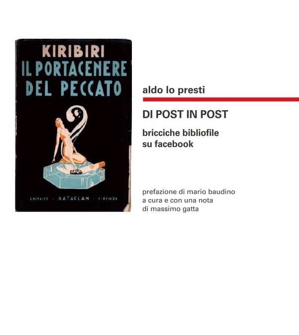 Esce “Di post in post” di Aldo Lo Presti (Biblohaus): perché un libro è sempre meglio di Facebook