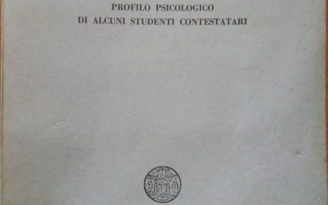 LIBRO RARISSIMO PROFILO PSICOLOGICO DI ALCUNI STUDENTI CONTESTARI 1969