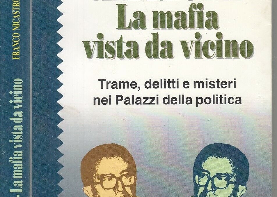“Andreotti: la mafia vista da vicino” di Nicastro & Vasile (Arbor, 1995) al mercatino