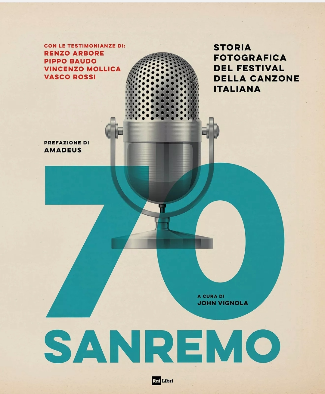 70 Sanremo. Storia fotografica del festival della canzone italiana