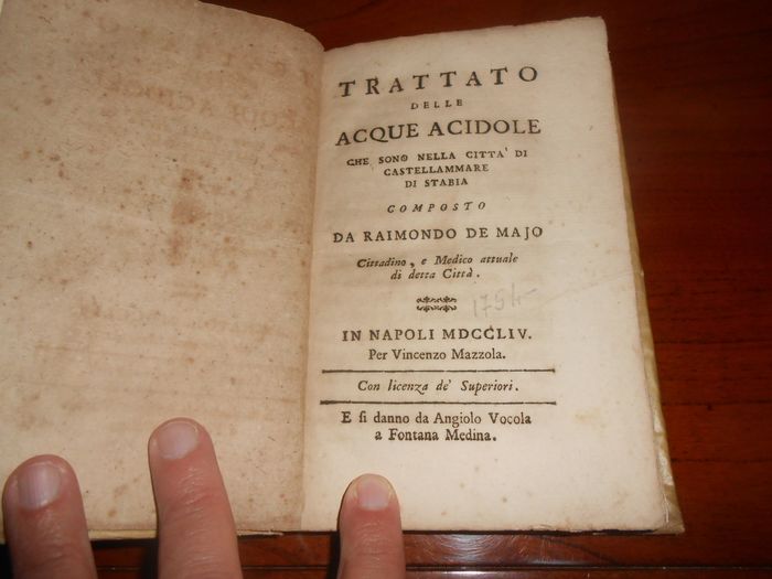 In asta raro “Trattato delle acque acidole che sono nella citta di Castellammare di Stabia” di Raimondo De Majo (Napoli, 1754)