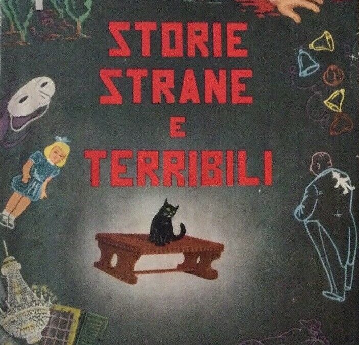 “Storie strane e terribili” di Marco Ramperti (Ceschina 1955)