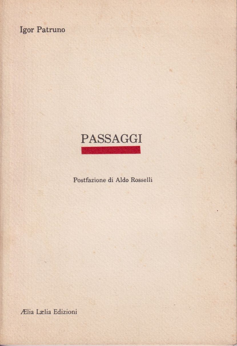 Una copia in vendita di “Passaggi” di Igor Patruno (Aelia Laelia, 1983): rarissima prima edizione