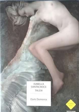 “Dark Demonia” di Isabella Santacroce (2005): si è risvegliato l’interesse! Ma cosa c’è dietro?