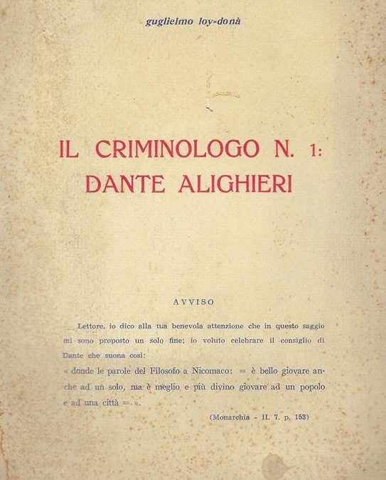 Interessantissimo “Il criminologo n. 1: Dante Alighieri” di Guglielmo Loy-Donà (1957)