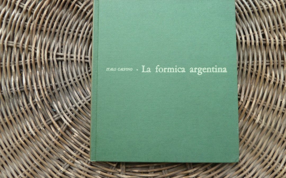 “La formica argentina” di Italo Calvino (Sodalizio del libro, 1958)