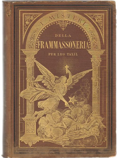 “I misteri della Framassoneria” di Léo Taxil (Genova, 1888): un libro proibito della Massoneria