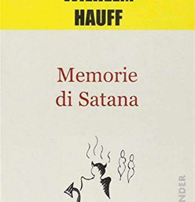 “Le memorie di Satana” di Wilhelm Hauff: un romanzo di genere fantastico da riscoprire?