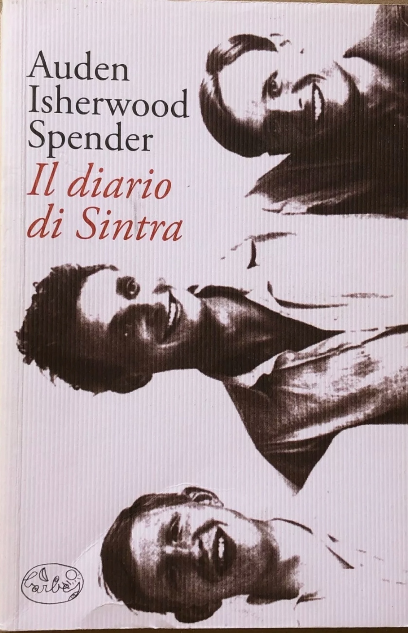 Auden, Isherwood, Spender – Il diario di Sintra – 1a ediz Barbes 2012