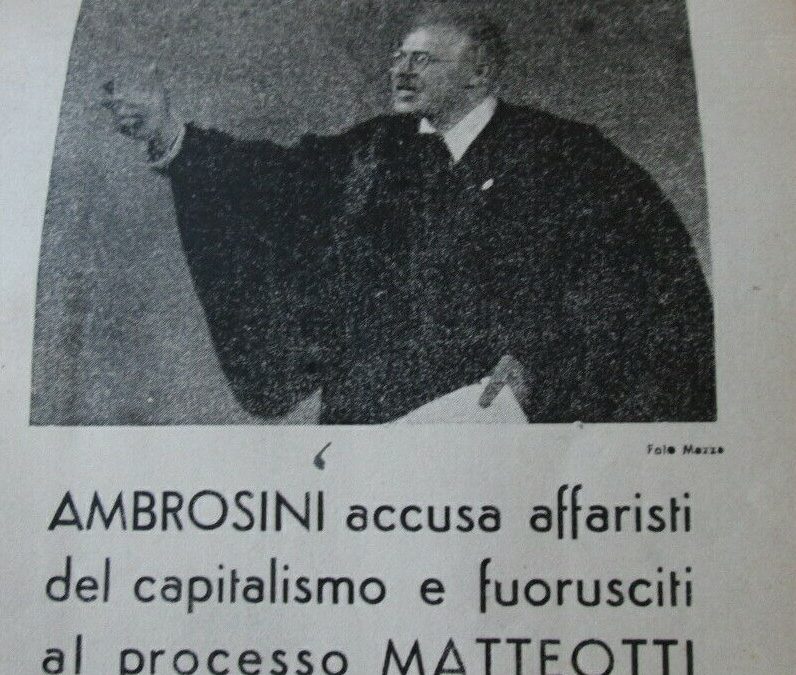 “Avete assassinato l’Italia”: documento sul processo Matteotti (Il Tribuno, 1947)