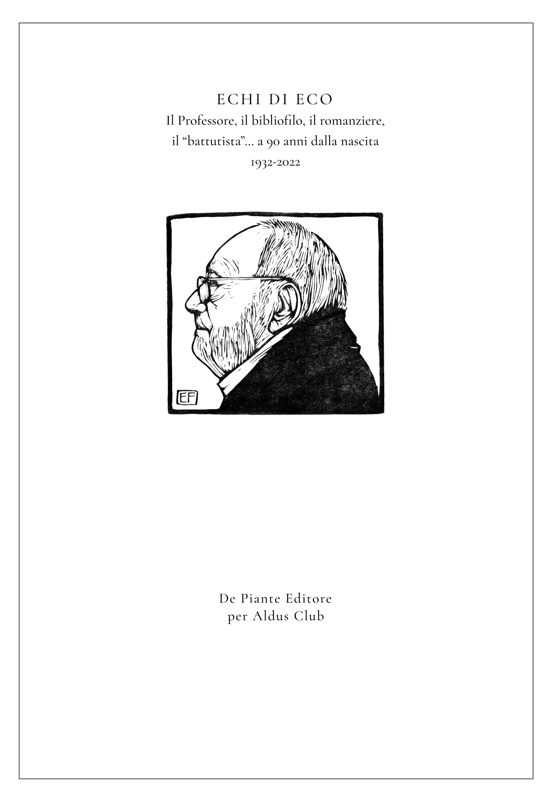 Per un Natale all’insegna di Umberto Eco regalatevi il nuovo quaderno dell’Aldus Club!