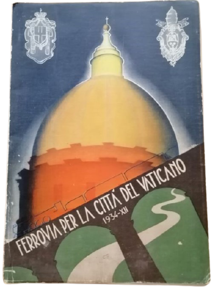 “La ferrovia per lo Stato della Città del Vaticano” (1934): rara pubblicazione in asta