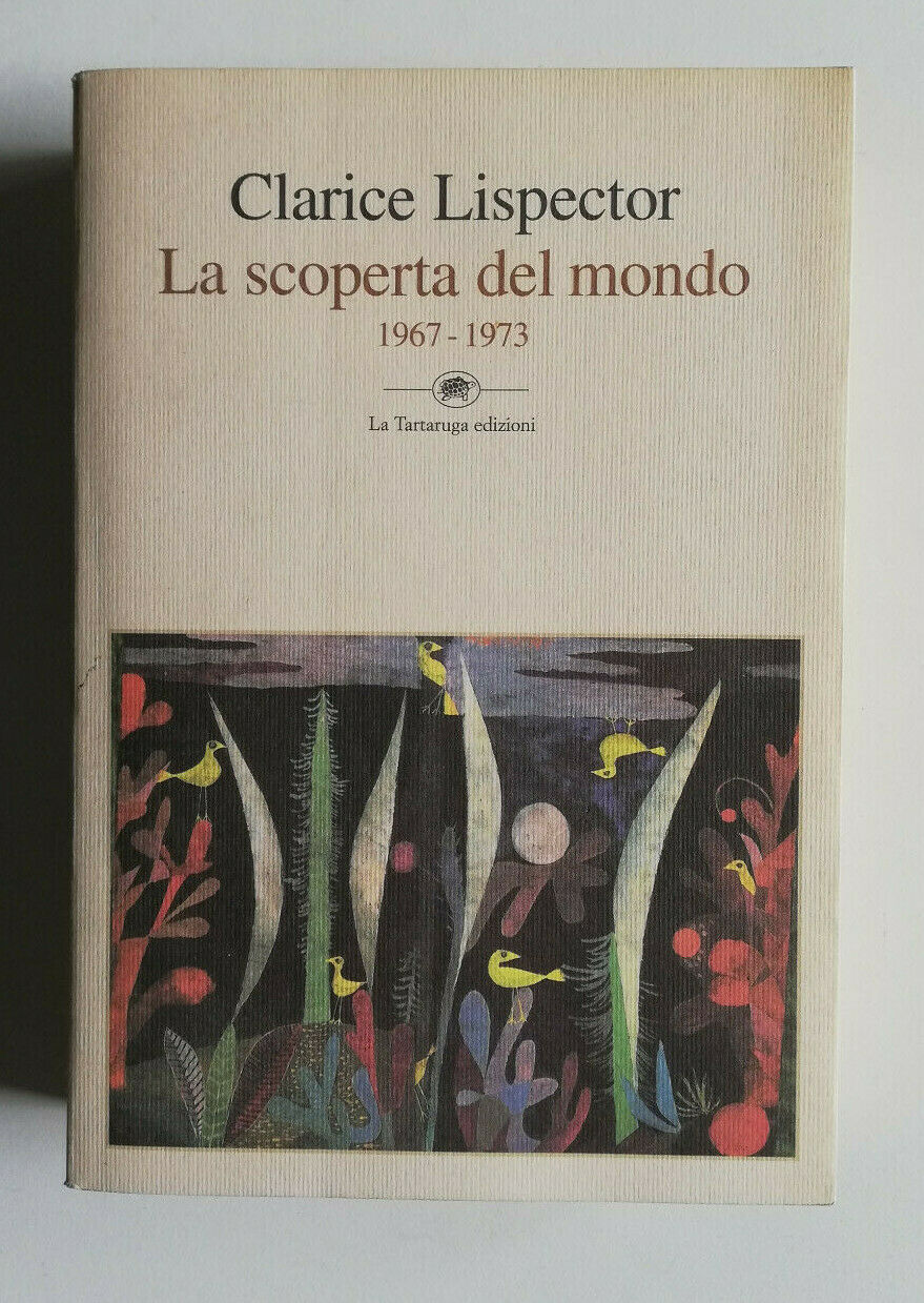“La scoperta del mondo” di Clarice Lispector: quando un libro semplicemente non si trova!