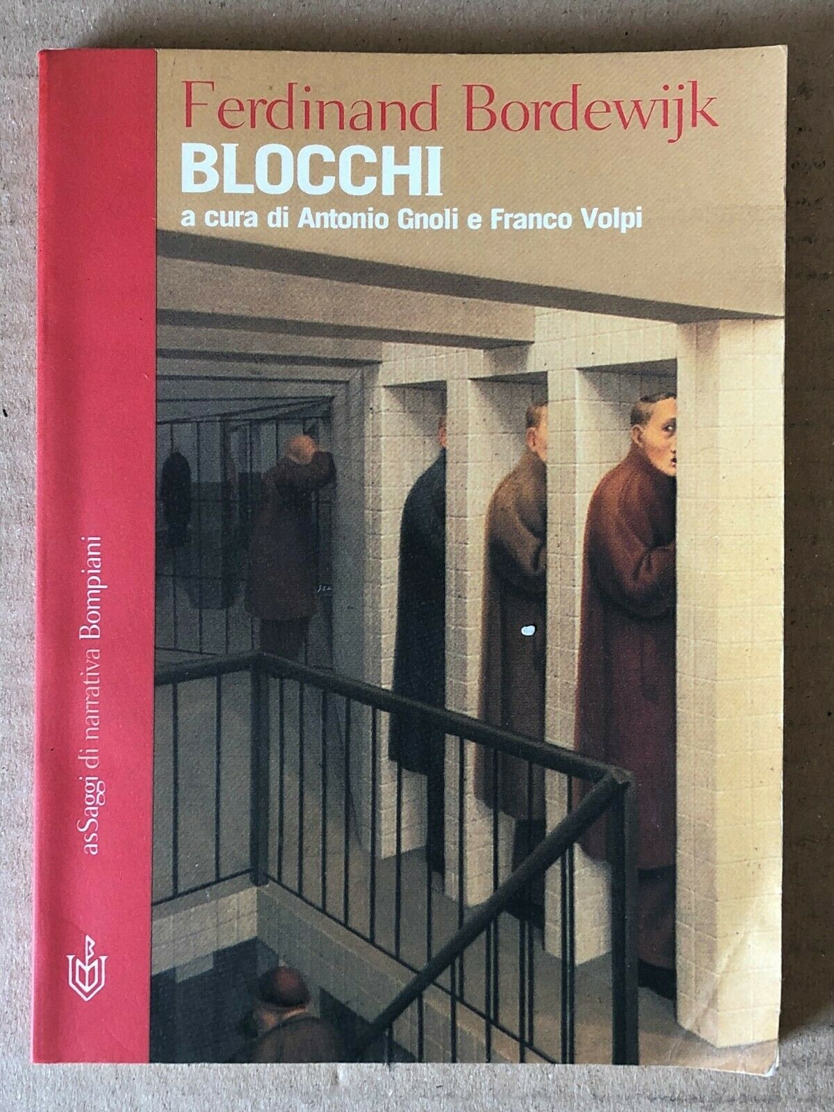 Appare un titolo ormai molto raro e mai più ristampato in italiano: “Blocchi” (2002) di Ferdinand Bordewijk