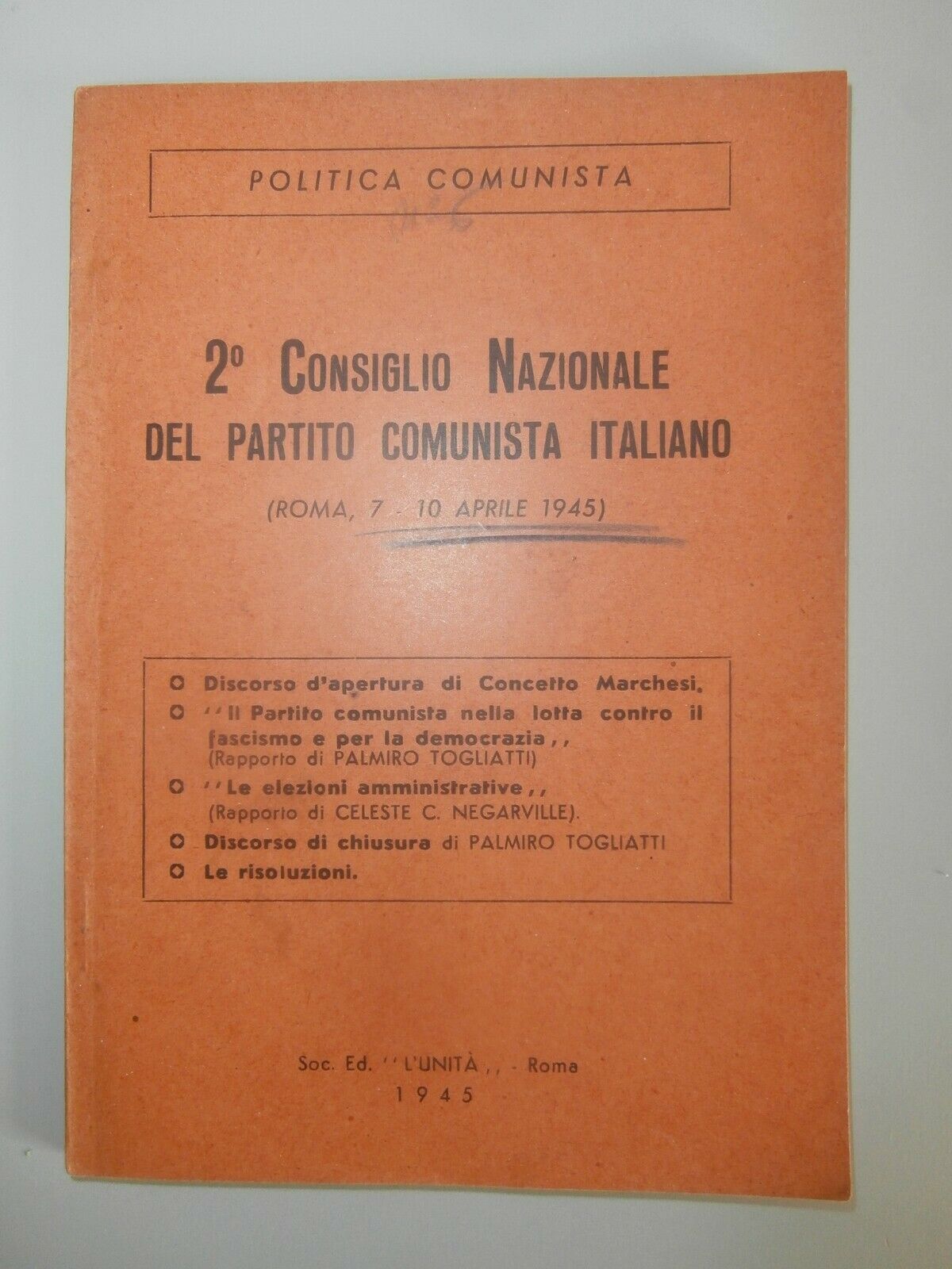 Rarissimo libretto Togliatti Secondo Consiglio Partito Comunista 1945