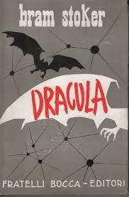 la prima edizione italiana di “Dracula” di Bram Stoker con una veste editoriale degna